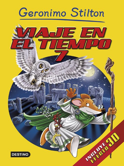 Title details for Viaje en el tiempo 7 by Geronimo Stilton - Available